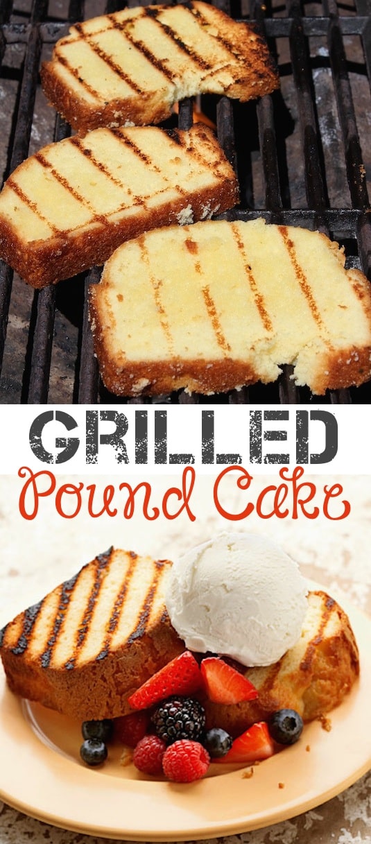 #15. Grilled Pound Cake -- 18 Things You Didn't Know You Could Grill