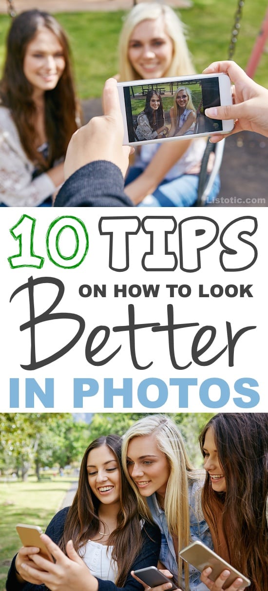 Tips and tricks on how to look your very best in photos!