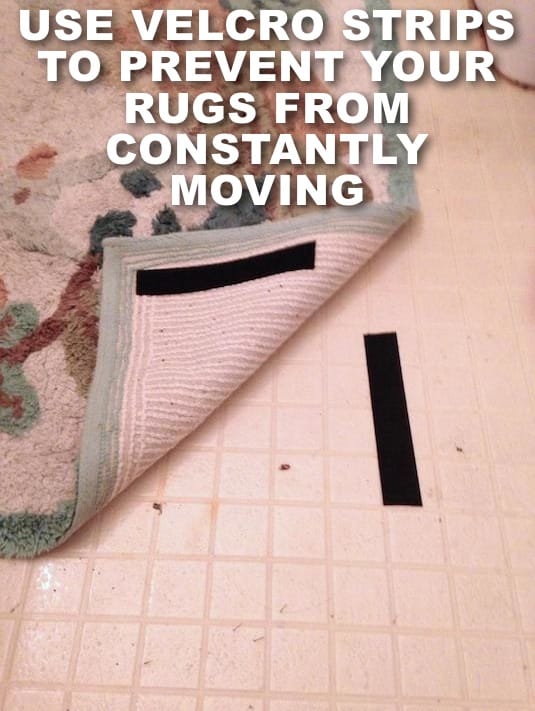 Useful Life Hacks-velcro on the bottom side of a rug and floor to prevent the rug from slipping