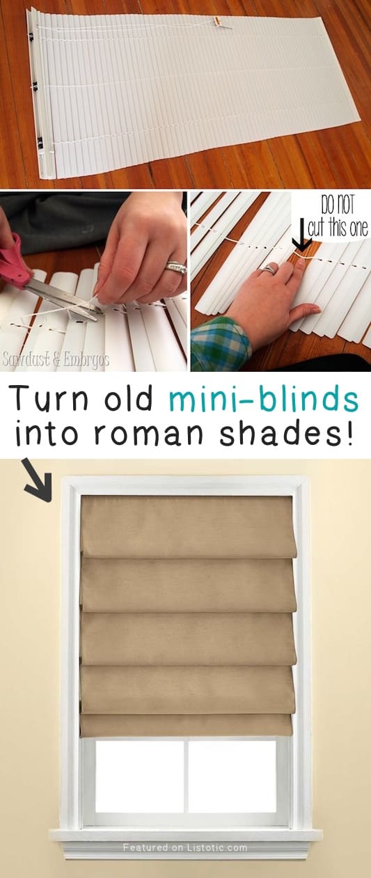 Turn old mini-blinds into roman shades! -- A list of some of the best home remodeling ideas on a budget. Easy DIY, cheap and quick updates for your kitchen, living room, bedrooms and bathrooms to help sell your house! Lots of before and after photos to get you inspired! Fixer Upper, here we come. Listotic.com