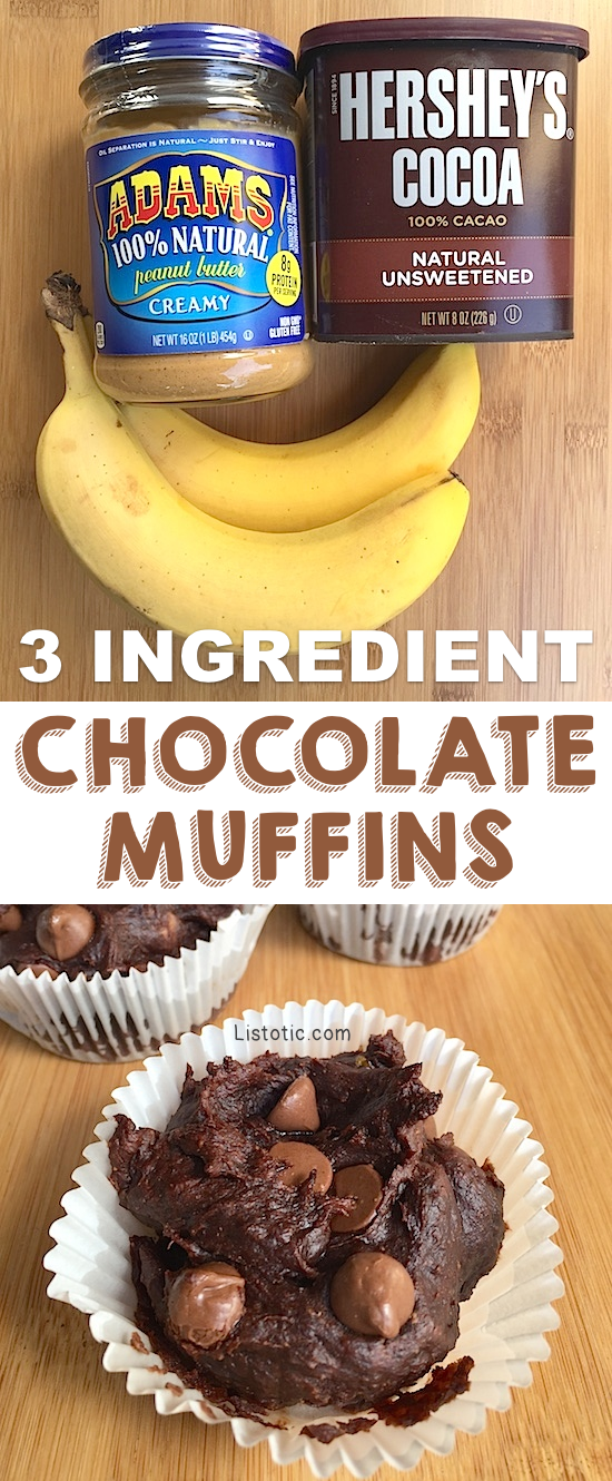 Healthy chocolate muffins made with just 3 ingredients! No sugar or flour! And, they are SO GOOD! It's the perfect healthy snack idea. Listotic.com