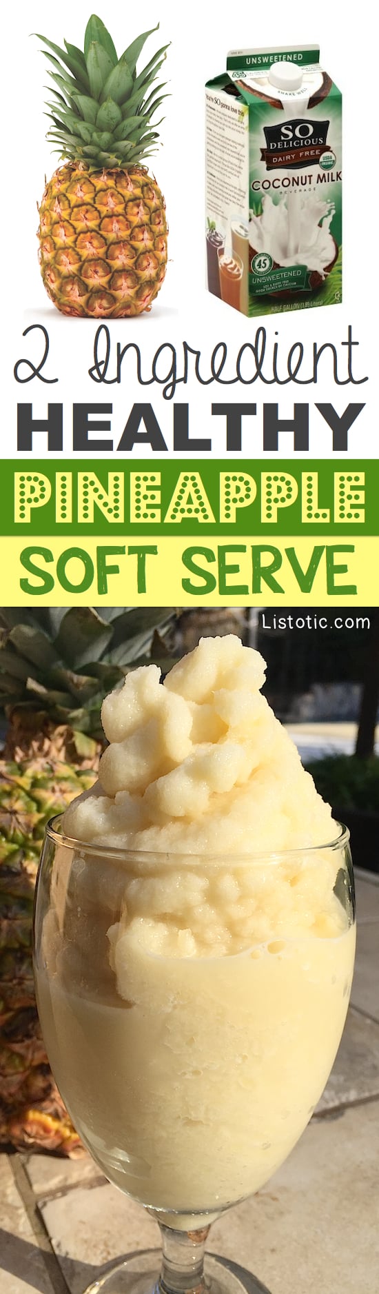 A 2 Ingredient, healthy pineapple soft serve like treat! This healthy snack recipe is similar to a smoothie but thicker and creamier. The perfect guilt-free, dairy-free dessert! | Listotic.com