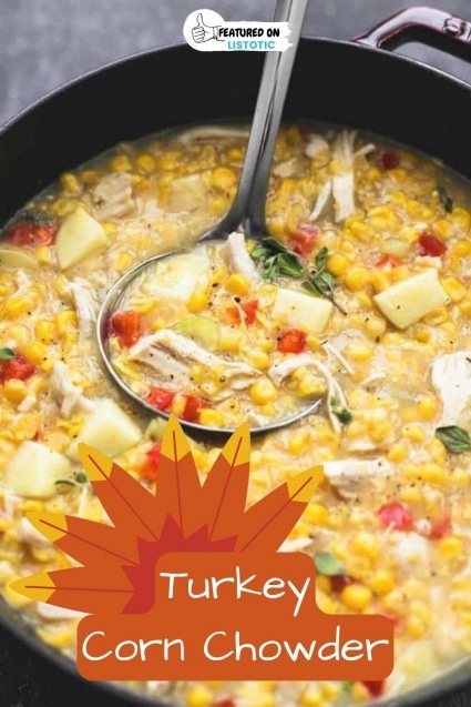 Turkey corn chowder.