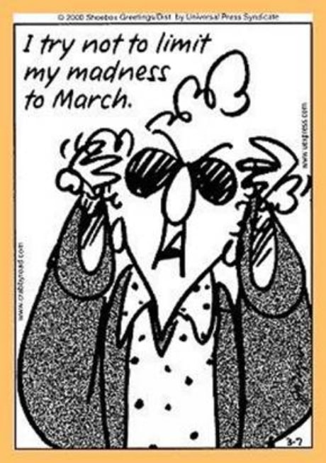 March Madness Humorous Meme of Maxine Cartoon Joke about basketball tournament.