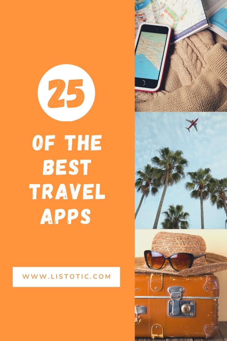 25 of the best travel apps in one roundup.