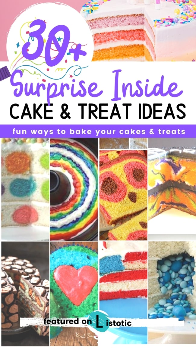 Surprises inside cakes, showing a variety of ideas.