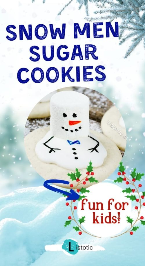 easy fun melted snowmen sugar cookie recipe for kids to make with adults