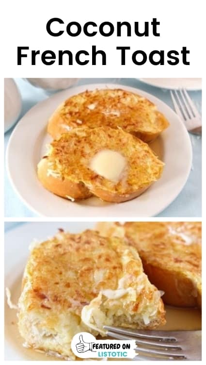 Coconut crusted french toast recipes.