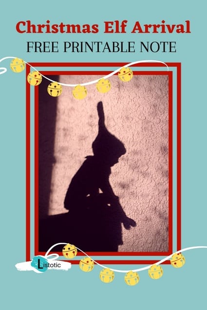 Favorite holiday guest is delivering a printable note shadow of the elf is seen on a sunny living room wall wall