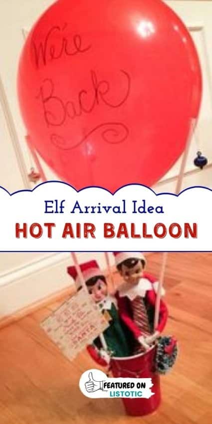 homemade hot air balloon for the Christmas Elf return