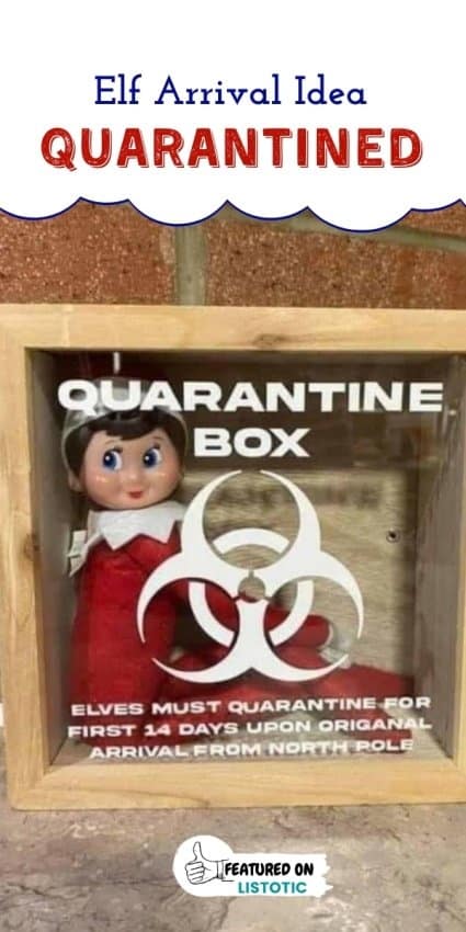 Elf on the shelf in a quarantine box