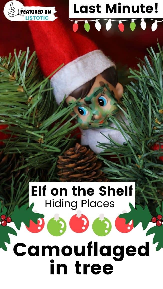 Elf on the Shelf Christmas tree camouflage.