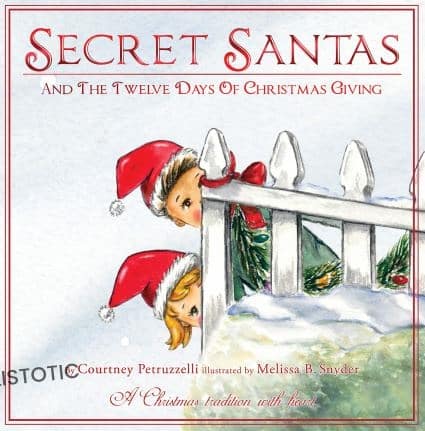 Secret Santa ' s and the twelve days of Christmas Giving Christmas stories read aloud book