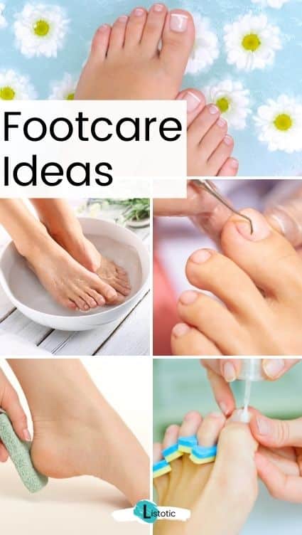 Footcare ideas.