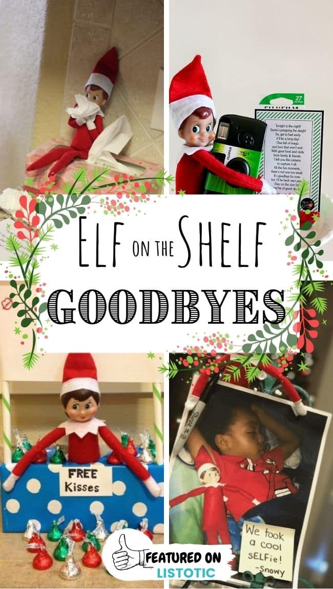 Elf on the Shelf goodbye ideas.