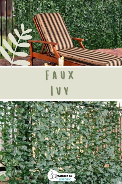 Faux ivy.