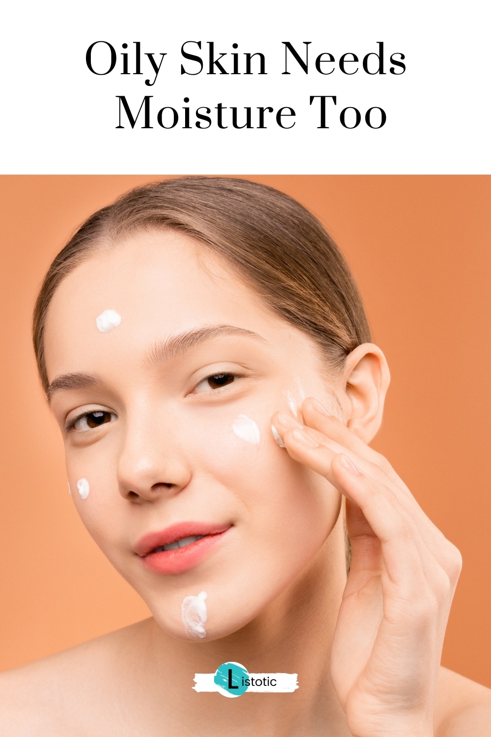 moisturizing oily skin