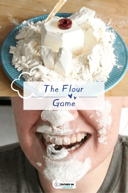 The flour game.