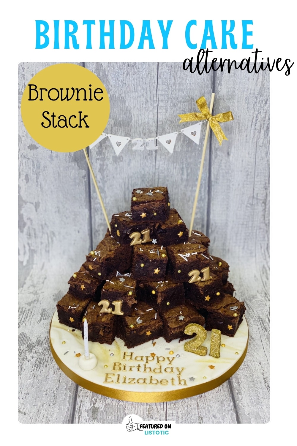 brownies stacked on top of each other with birthday banner