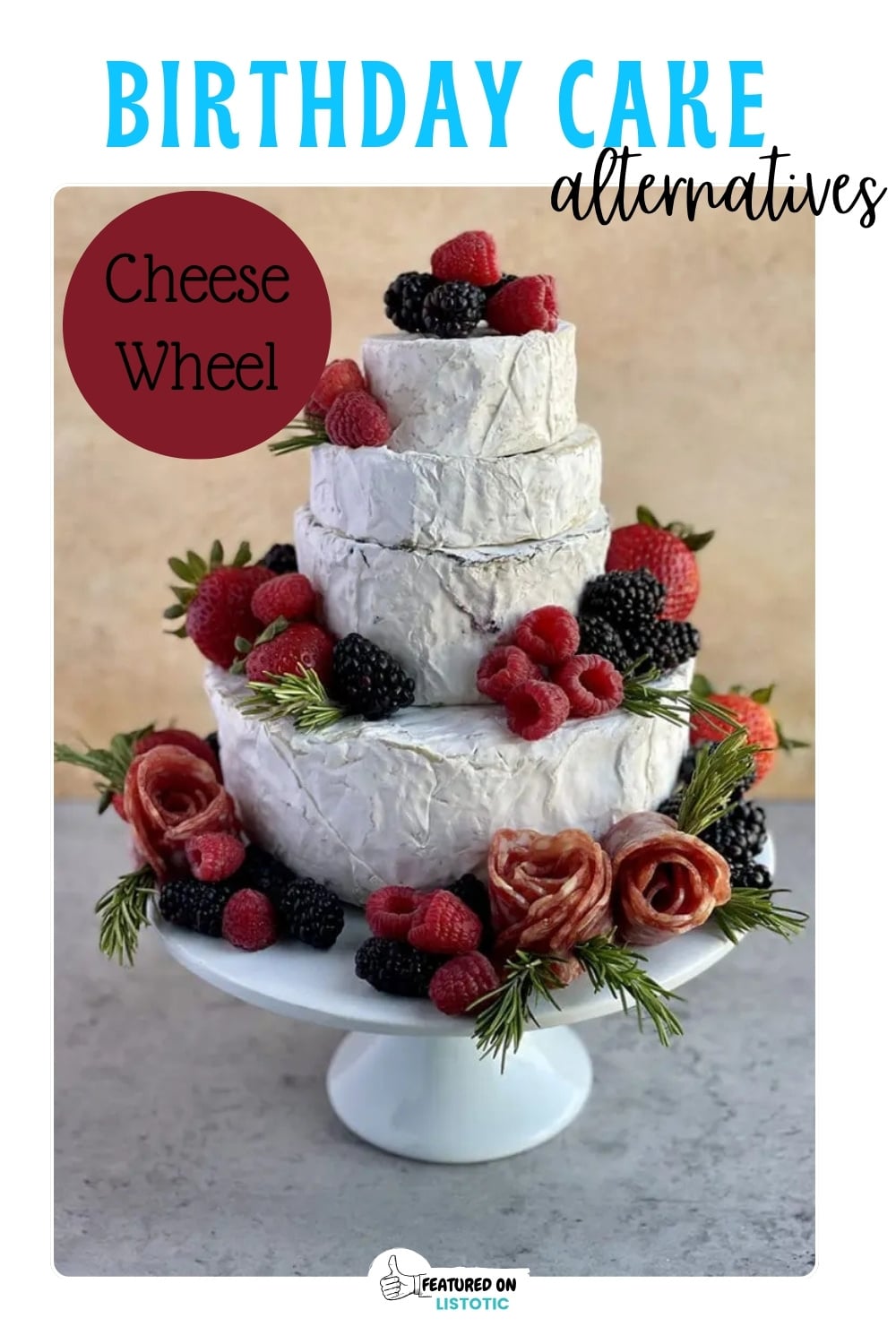 cheese wheel stacked on top of each other for a birthday cake alternative idea