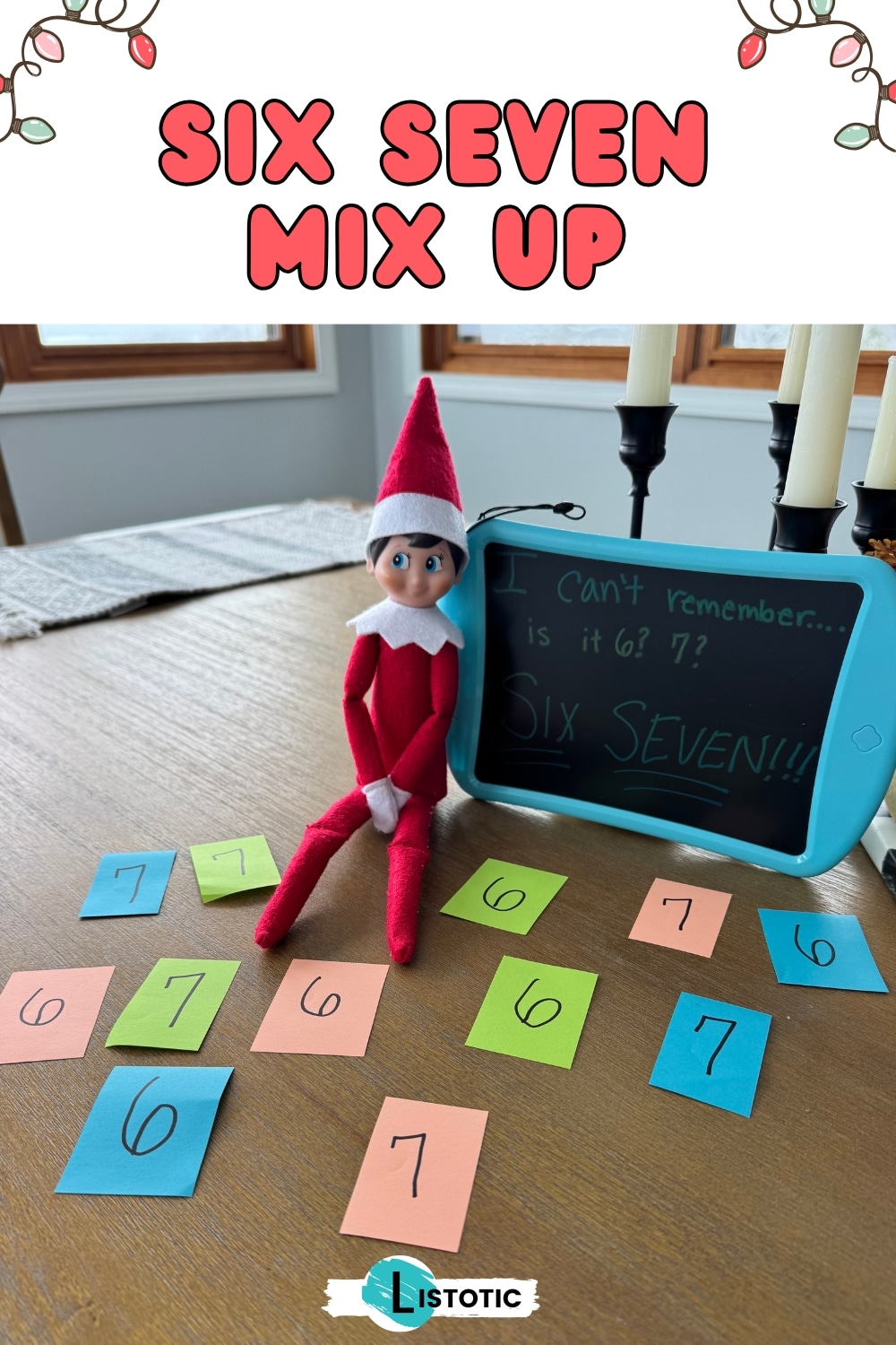 Elf on the Shelf surrounded by number cutouts confused between 6 and 7.